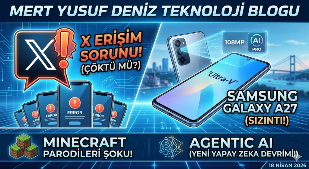 X (Twitter) Çöktü mü? Galaxy A27 Sızıntıları ve Haftanın Popüler Teknoloji Haberleri!